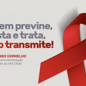 Dezembro é o mês de conscientização e prevenção ao HIV/Aids